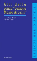Atti Della I Lezione Mario Arcelli