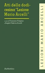 Atti Della XII Lezione Mario Arcelli
