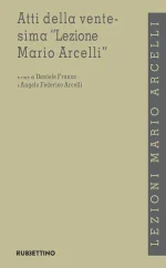 Atti Della XX Lezione Mario Arcelli