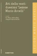 Atti Della XXII Lezione Mario Arcelli